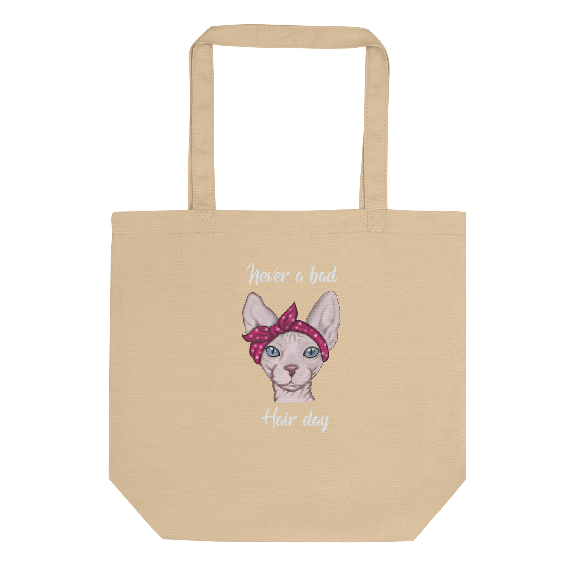 "NEVER A BAD HAIR DAY" ECO TOTE