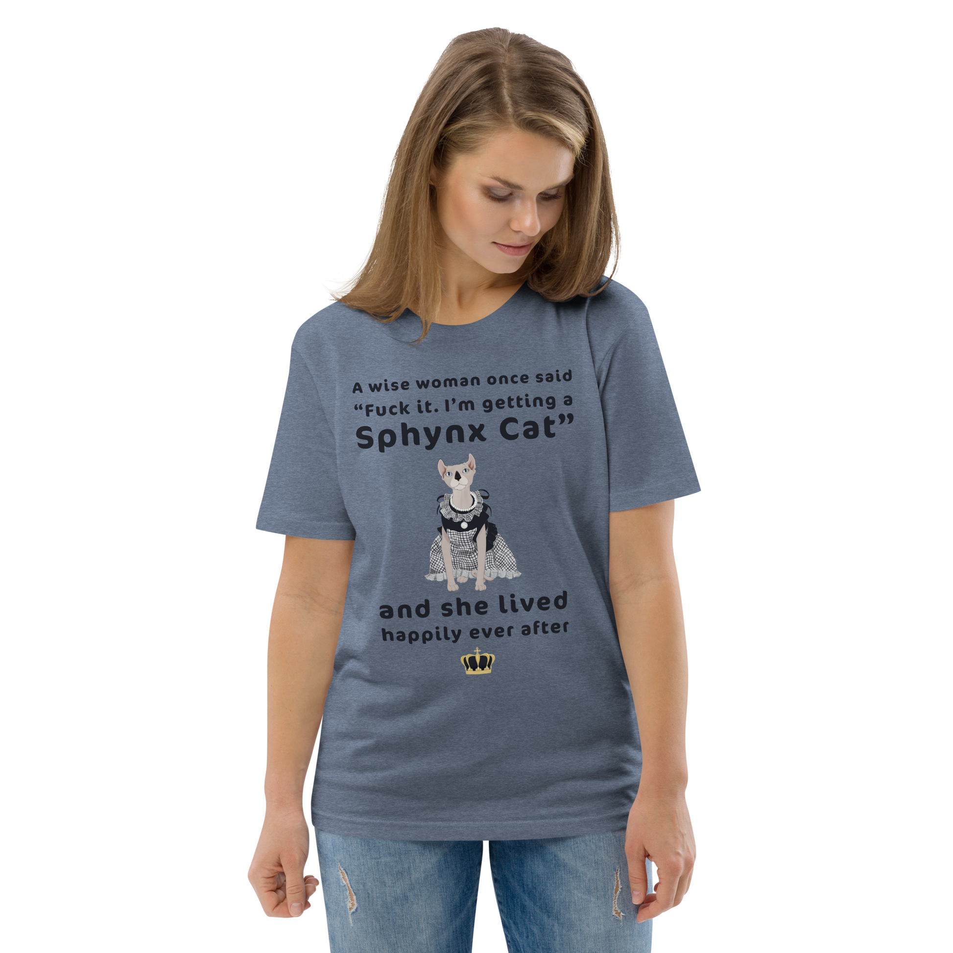 "FUCK IT - I'M GETTING A SPHYNX CAT" ECO TEE