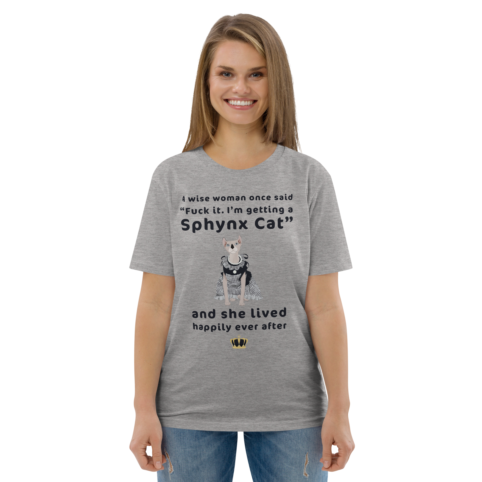 "FUCK IT - I'M GETTING A SPHYNX CAT" ECO TEE