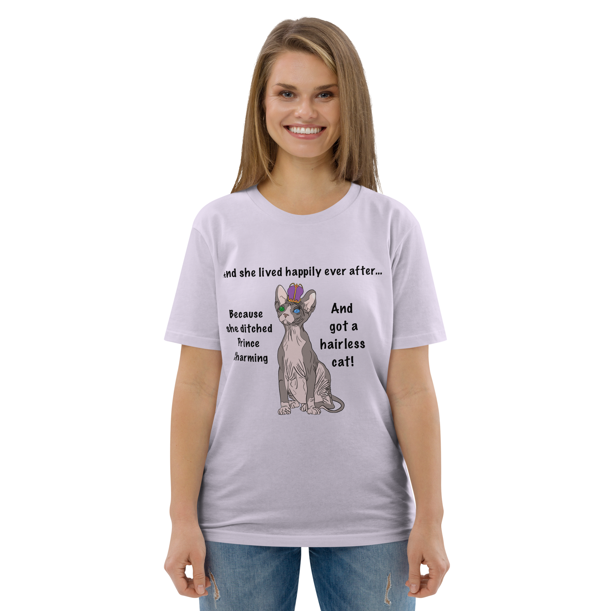 "DITCHED PRINCE CHARMING & GOT A SPHYNX CAT" ECO TEE