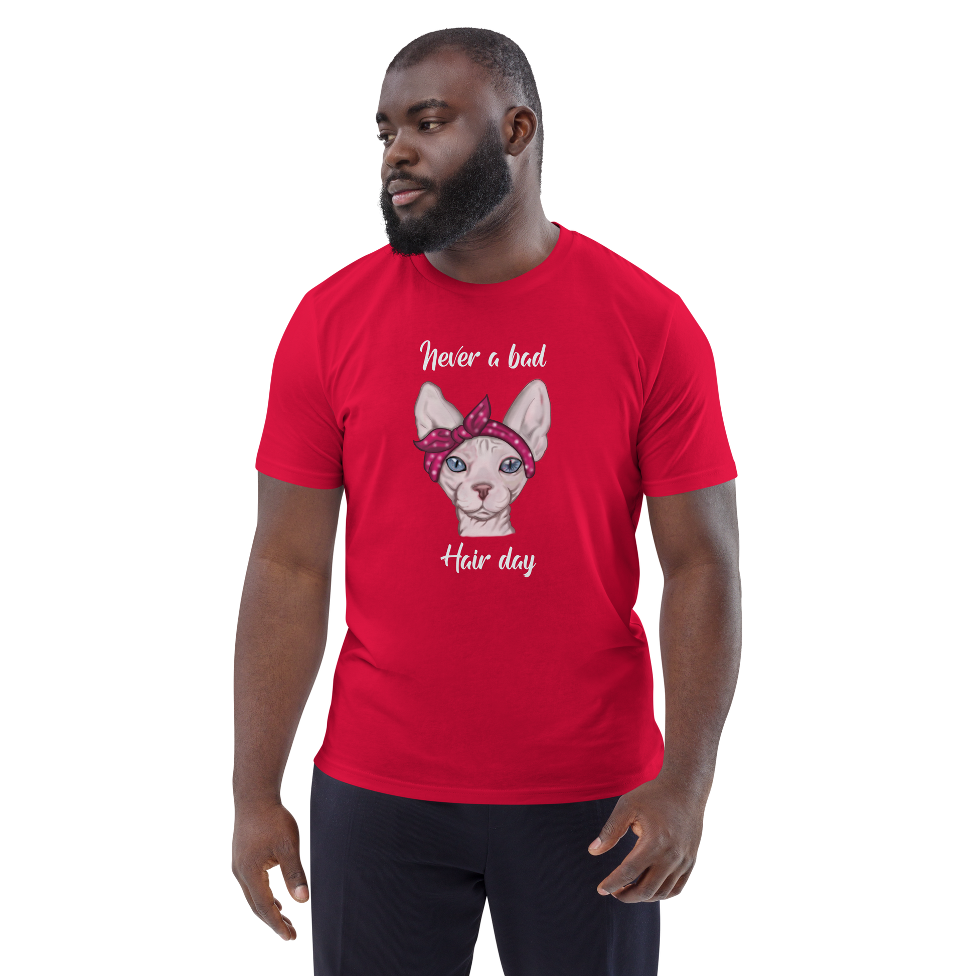 "NEVER A BAD HAIR DAY" UNISEX ECO TEE