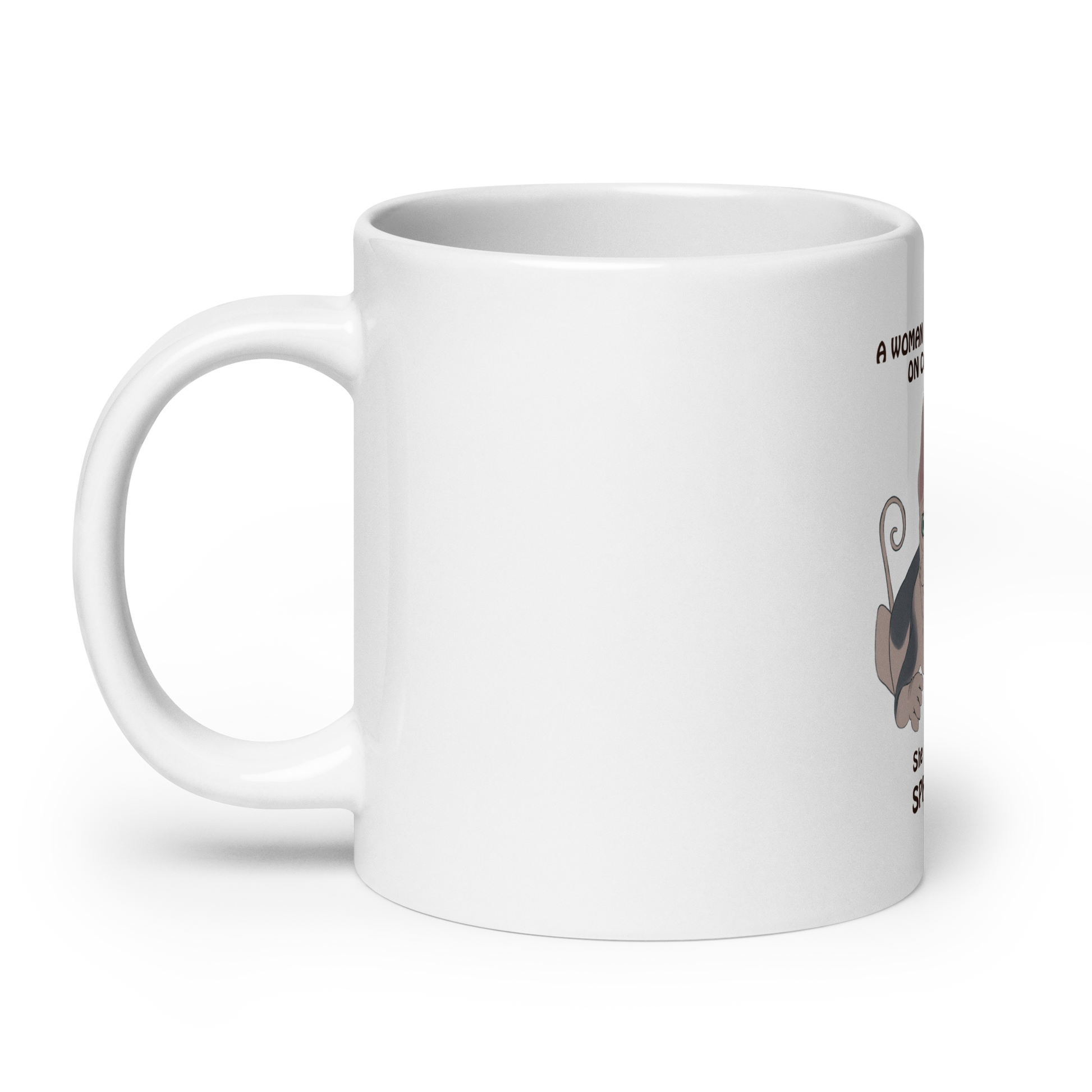 "WOMAN CAN'T SURVIVE ON COFFEE ALONE" COFFEE MUG
