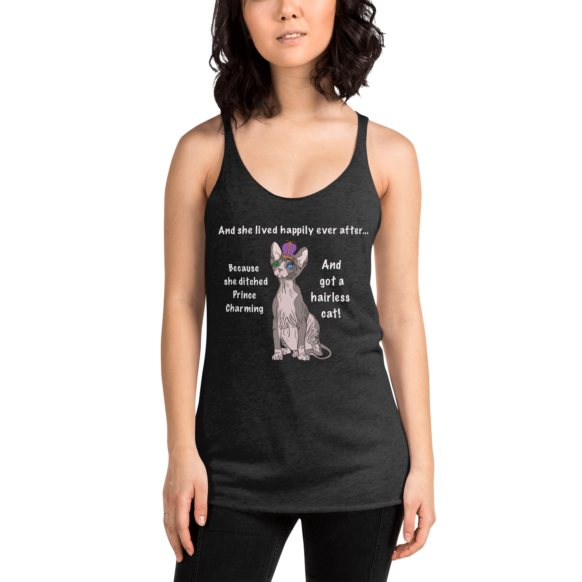 "DITCHED PRINCE CHARMING & GOT A SPHYNX" TANK